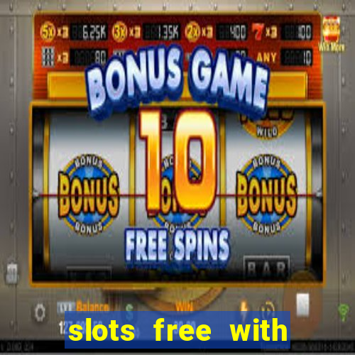 slots free with bonus cards earn games h4jqix