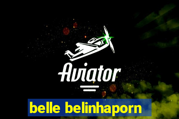 belle belinhaporn