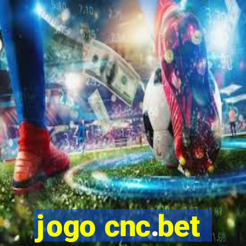 jogo cnc.bet