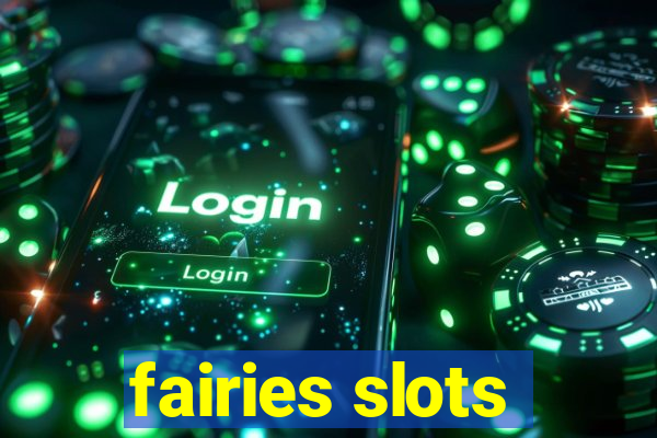 fairies slots