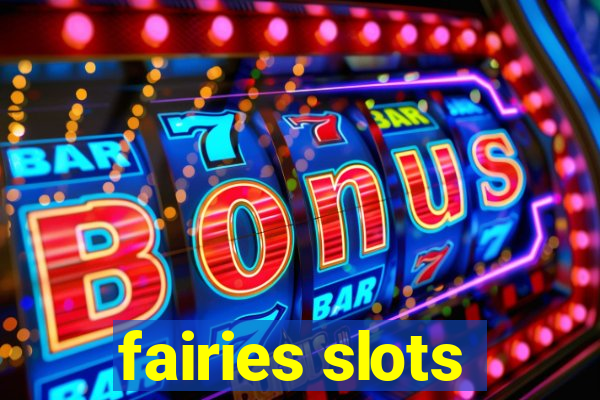 fairies slots