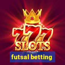 futsal betting