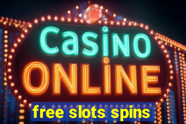 free slots spins