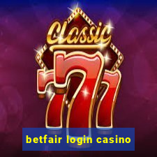 betfair login casino