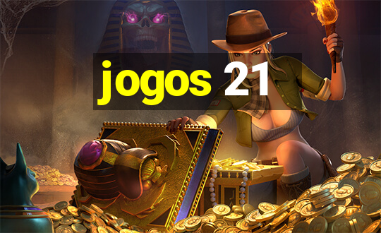 jogos 21