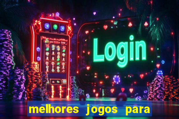 melhores jogos para se apostar hoje