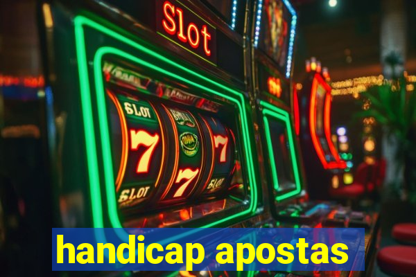 handicap apostas