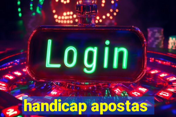 handicap apostas