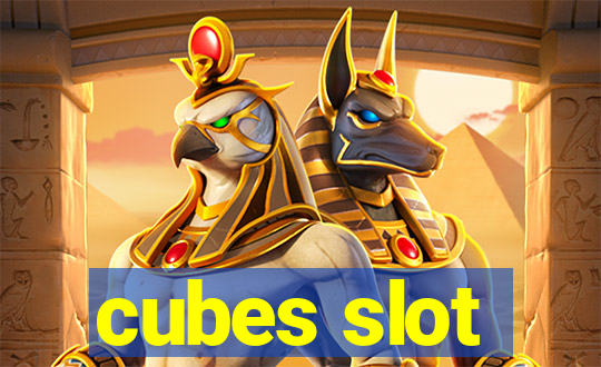 cubes slot