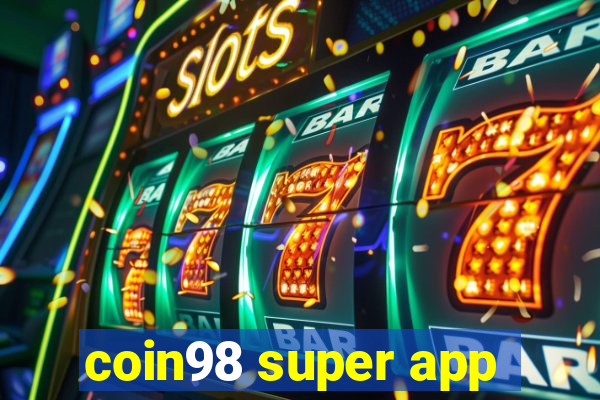 coin98 super app