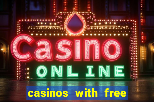 casinos with free bonus no deposit