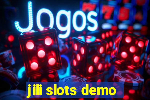 jili slots demo