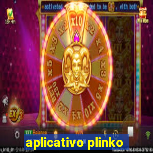 aplicativo plinko