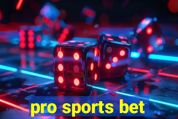 pro sports bet