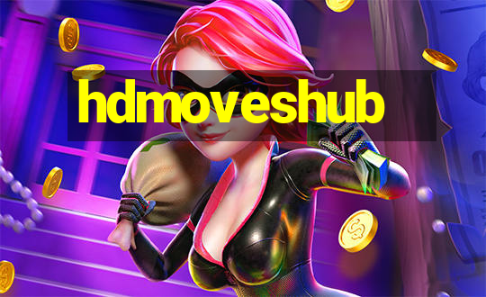 hdmoveshub