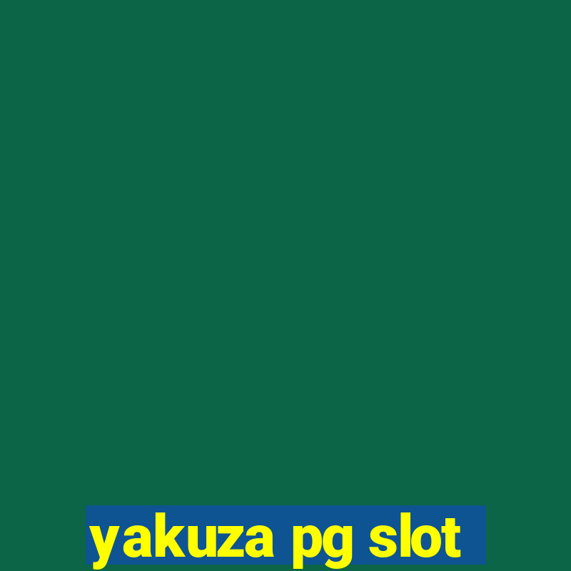 yakuza pg slot