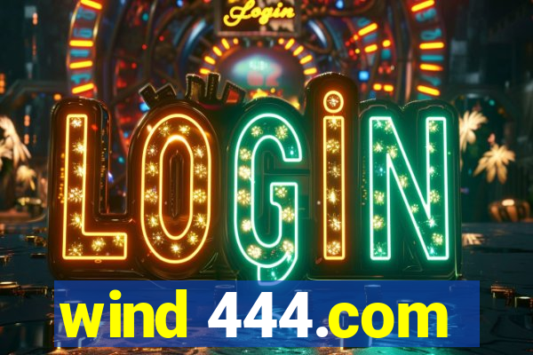 wind 444.com