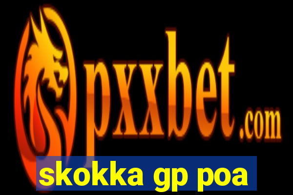 skokka gp poa