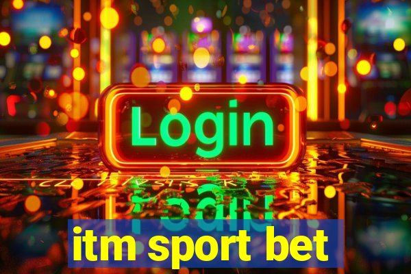 itm sport bet