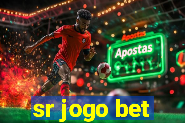 sr jogo bet