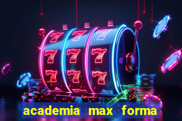 academia max forma santos dumont