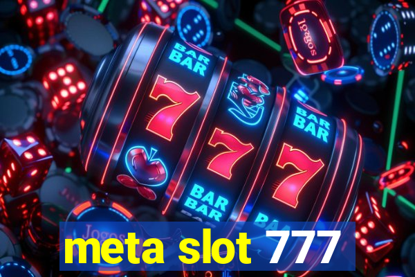 meta slot 777