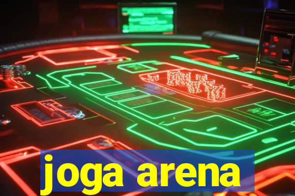 joga arena