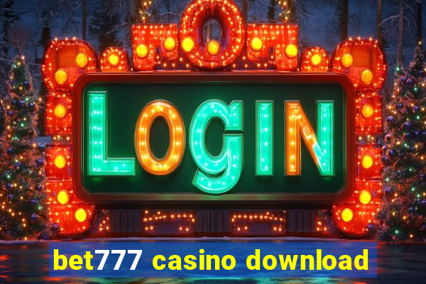 bet777 casino download