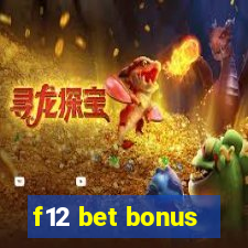 f12 bet bonus