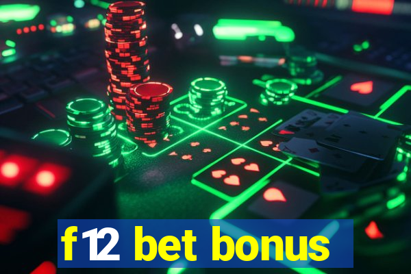 f12 bet bonus