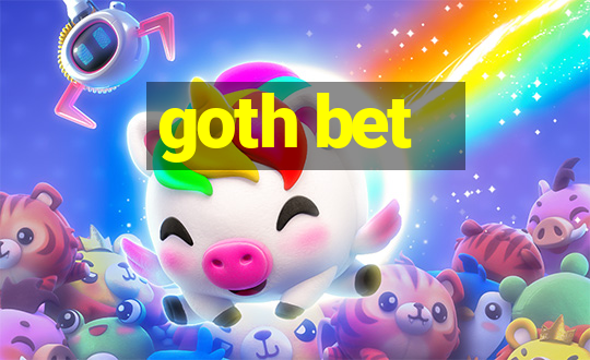 goth bet