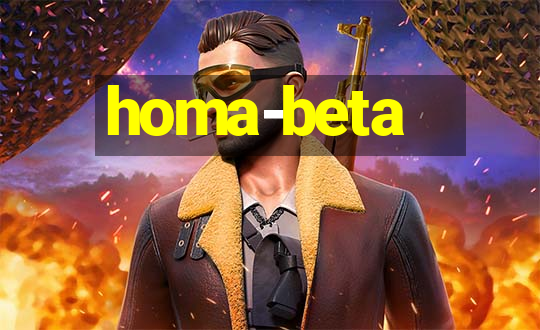 homa-beta