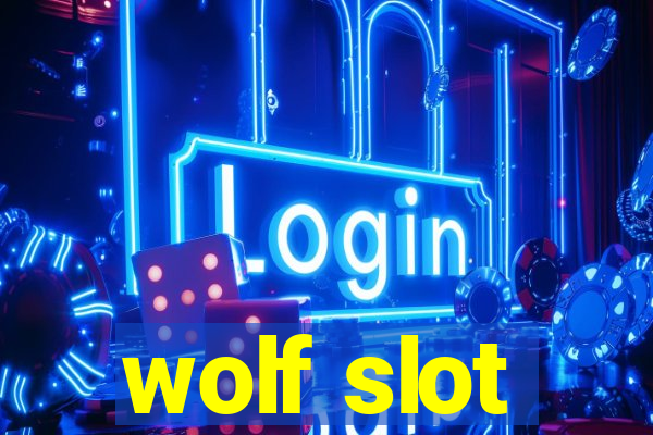 wolf slot