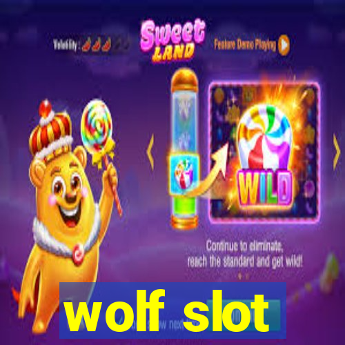 wolf slot