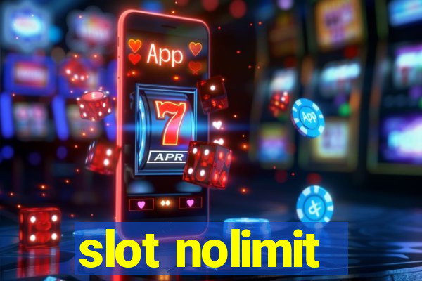 slot nolimit