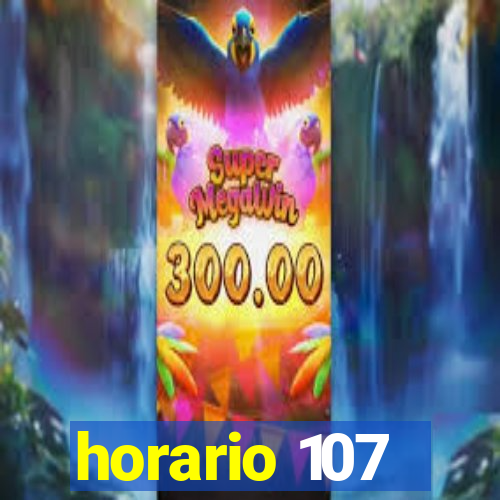 horario 107