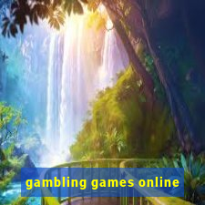 gambling games online