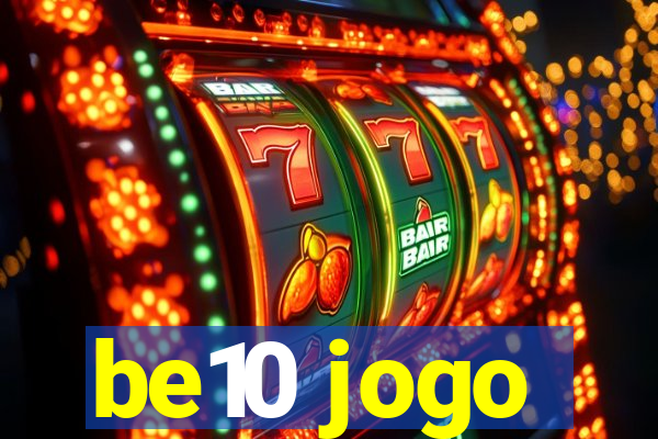 be10 jogo