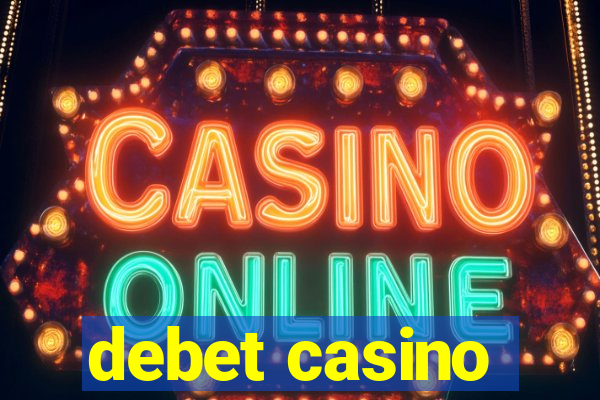 debet casino