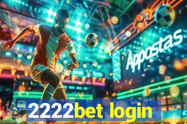 2222bet login