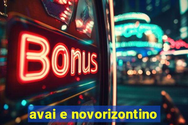 avai e novorizontino