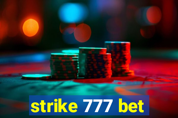 strike 777 bet