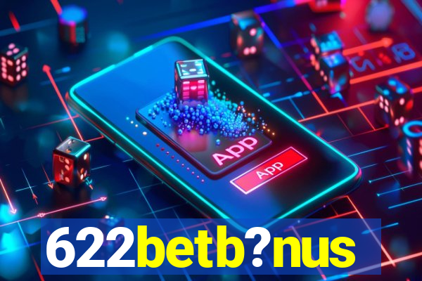 622betb?nus