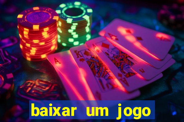 baixar um jogo para ganhar dinheiro