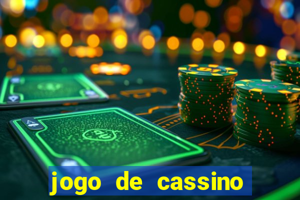 jogo de cassino que da dinheiro no cadastro