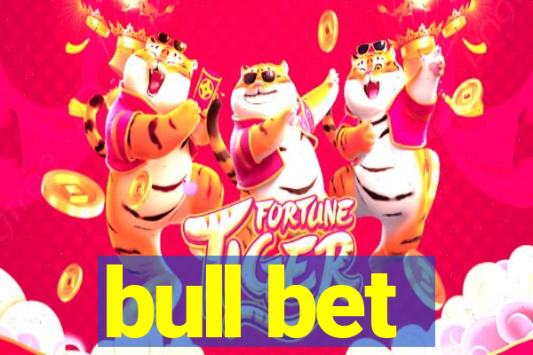 bull bet