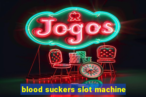 blood suckers slot machine