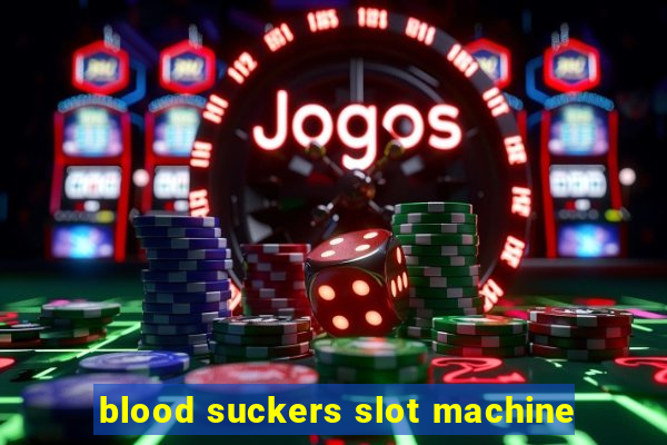 blood suckers slot machine