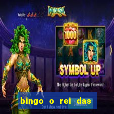 bingo o rei das manh?s completo