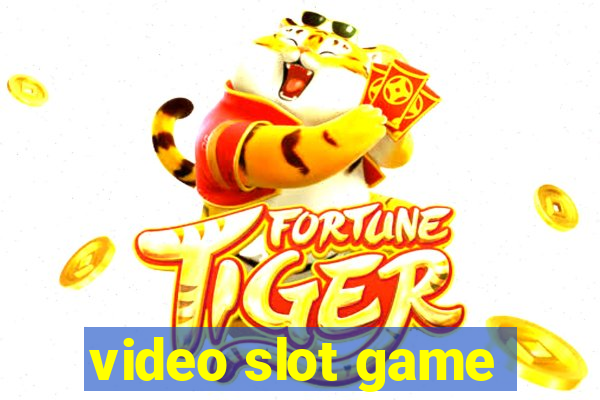 video slot game